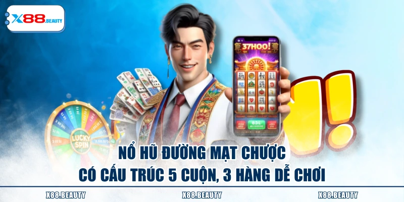 Nổ hũ Đường mạt chược có cấu trúc 5 cuộn, 3 hàng dễ chơi